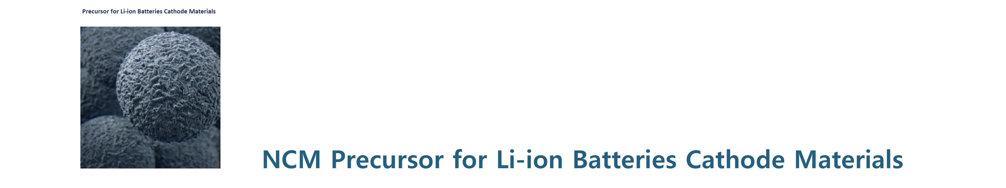 NCM precursor for Li-ion Batteries Cathode Materials